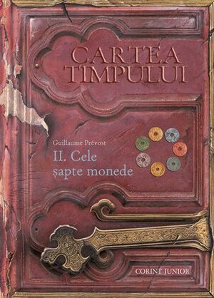 II. Cele sapte monede by Traian Fințescu, Guillaume Prévost