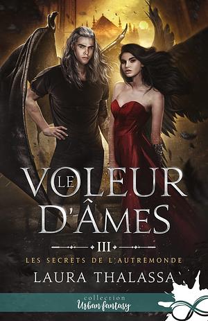 Le voleur d'âmes by Laura Thalassa