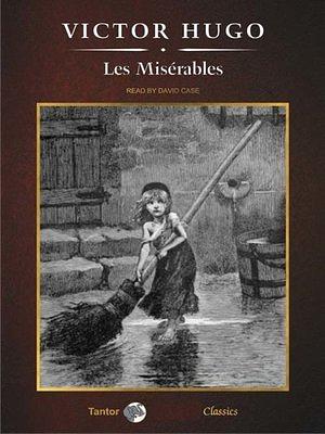 Les Misérables by Victor Hugo