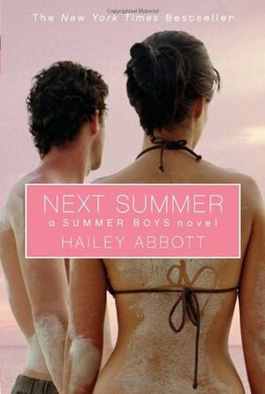 Next Summer by Hailey Abbott