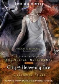 City of Heavenly Fire by Cassandra Clare