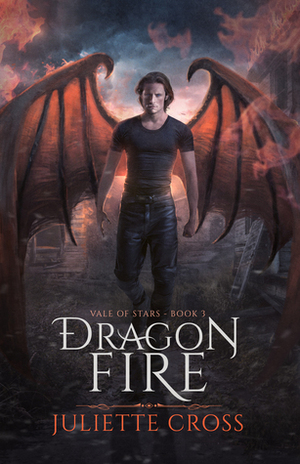 Dragon Fire by Juliette Cross
