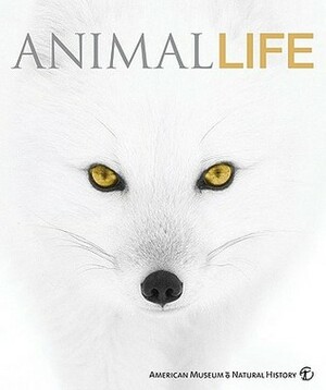 Animal Life: Secrets of the Animal World Revealed by Douglas Palmer, Juliet Clutton-Brock, Steve Parker, Graham Scott, Rob Hume, Sean Rands, Tim Halliday, Sanjida O'Connell, Elizabeth White, Charlotte Uhlenbroek, Chris Mattison, Frances Dipper, Kim Bryan