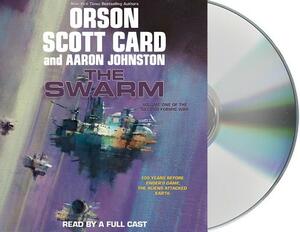 The Swarm: The Second Formic War (Volume 1) by Aaron Johnston, Orson Scott Card