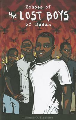 Echoes of the Lost Boys of Sudan by Susan Clark, James Disco