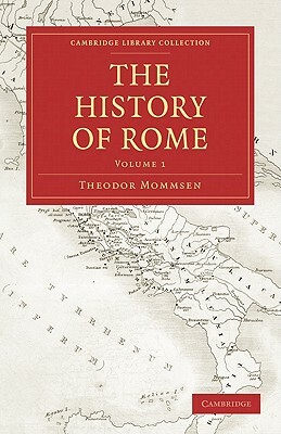 The History of Rome by Theodor Mommsen