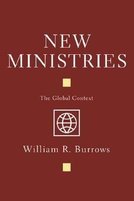 New Ministries by William R. Burrows