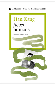 Actes humans by Han Kang