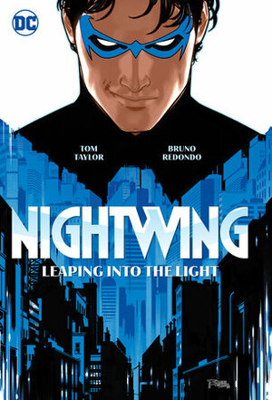 Nightwing, Vol. 1: Leaping into the Light by Tom Taylor