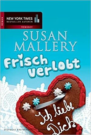 Frisch verlobt by Susan Mallery, Barbara Alberter