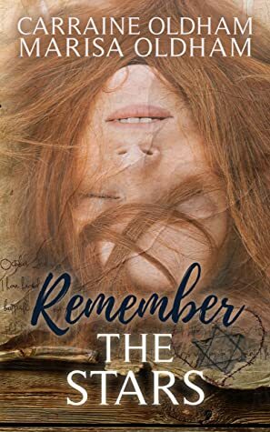Remember the Stars by Marisa Oldham