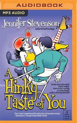 A Hinky Taste of You by Jennifer Stevenson