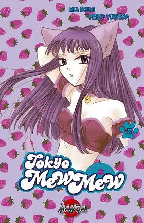 Tokyo Mew Mew, Vol. 5 by Mia Ikumi, Reiko Yoshida