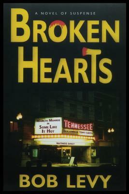 Broken Hearts by Bob Levy