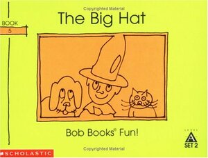 The Big Hat by Bobby Lynn Maslen