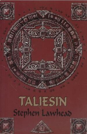 Taliesin by Stephen R. Lawhead