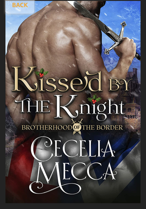 Kissed by the Knight by Cecelia Mecca