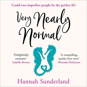 Very Nearly Normal by Hannah Sunderland