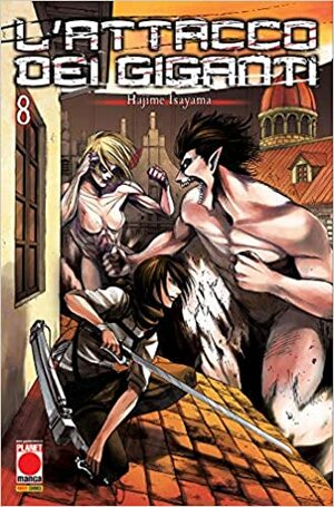 L'attacco dei giganti n. 8 by Hajime Isayama