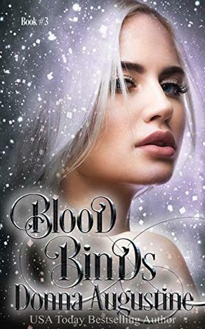 Blood Binds by Donna Augustine