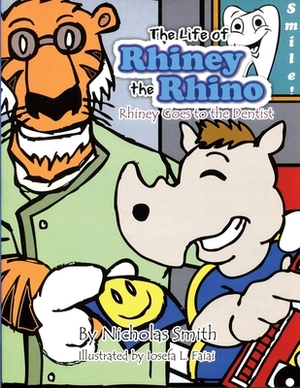 Rhiney Goes to the Dentist by Nicholas Smith