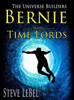 Bernie and the Wizards by Steve LeBel