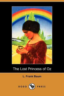 The Lost Princess of Oz by L. Frank Baum