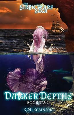 Darker Depths by K. M. Robinson