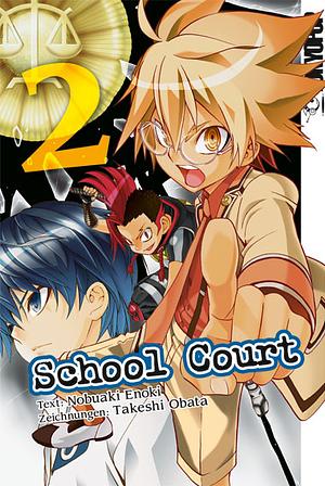 School Court, Band 2 by Takeshi Obata, Nobuaki Enoki