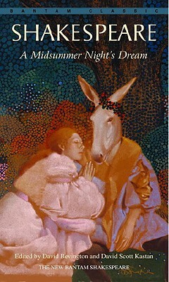 A Midsummer Night's Dream by William Shakespeare