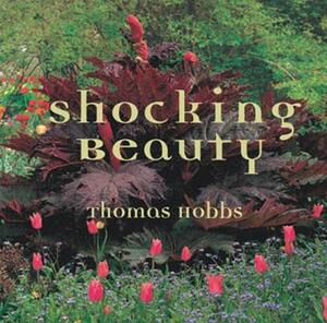 Shocking Beauty by Thomas Hobbs