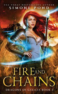 Fire and Chains by Simone Pond
