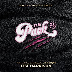 The Pack by Lisi Harrison