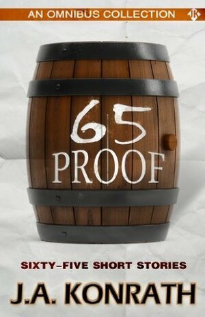 65 Proof by J.A. Konrath