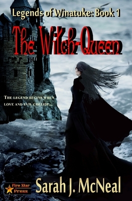 The Witch-Queen by Sarah J. McNeal