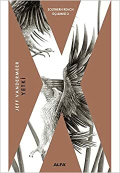 Yetki by Jeff VanderMeer