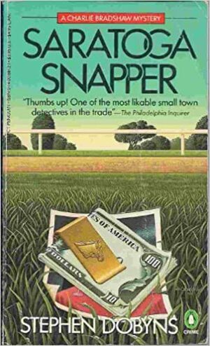 Saratoga Snapper by Stephen Dobyns
