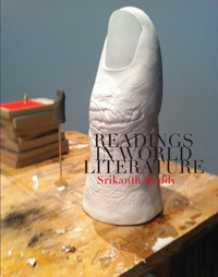 Readings in World Literature by Srikanth Reddy