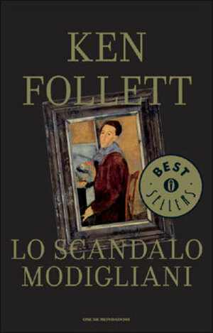 Lo scandalo Modigliani by Ken Follett