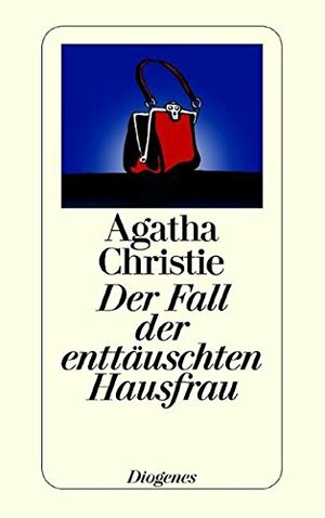 Der Fall der enttäuschten Hausfrau by Peter Naujack, Agatha Christie