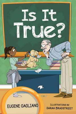 Is It True?: A Collection of Children's Poetry by Eugene Gagliano