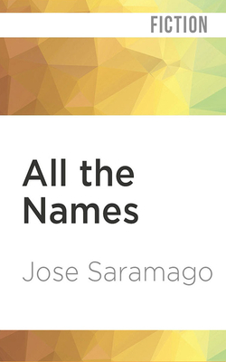 All the Names by José Saramago