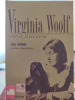 Üç Gine by Virginia Woolf