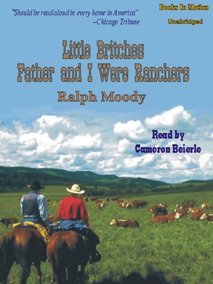 Father and I Were Ranchers by Ralph Moody