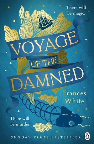 Voyage of the Damned by Frances White