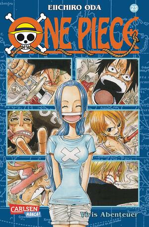 One Piece, Band 23: Vivi's Abenteuer by Eiichiro Oda