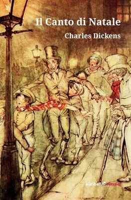 Canto di Natale by Charles Dickens