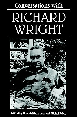 Conversations with Richard Wright by Richard Wright