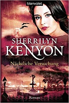 Nächtliche Versuchung by Sherrilyn Kenyon