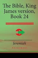 The Bible, King James Version Book 24: Jeremiah by Anonymous